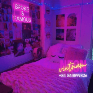 Broke & Famous Led Neon Sign