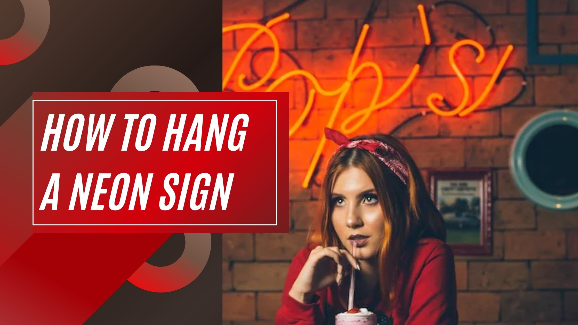 how to hang a neon sign