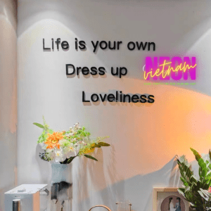 Life Is Your Own Dress Up Loveliness Acrylic Letter