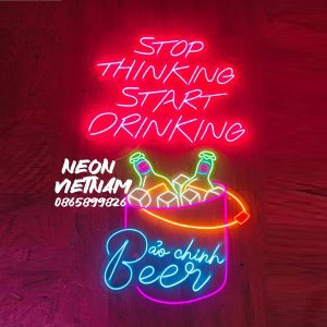 Stop Thinking Start Drinking Beer Led Neon Sign